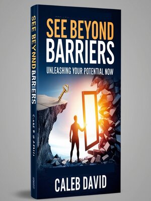 cover image of See Beyond Barriers
